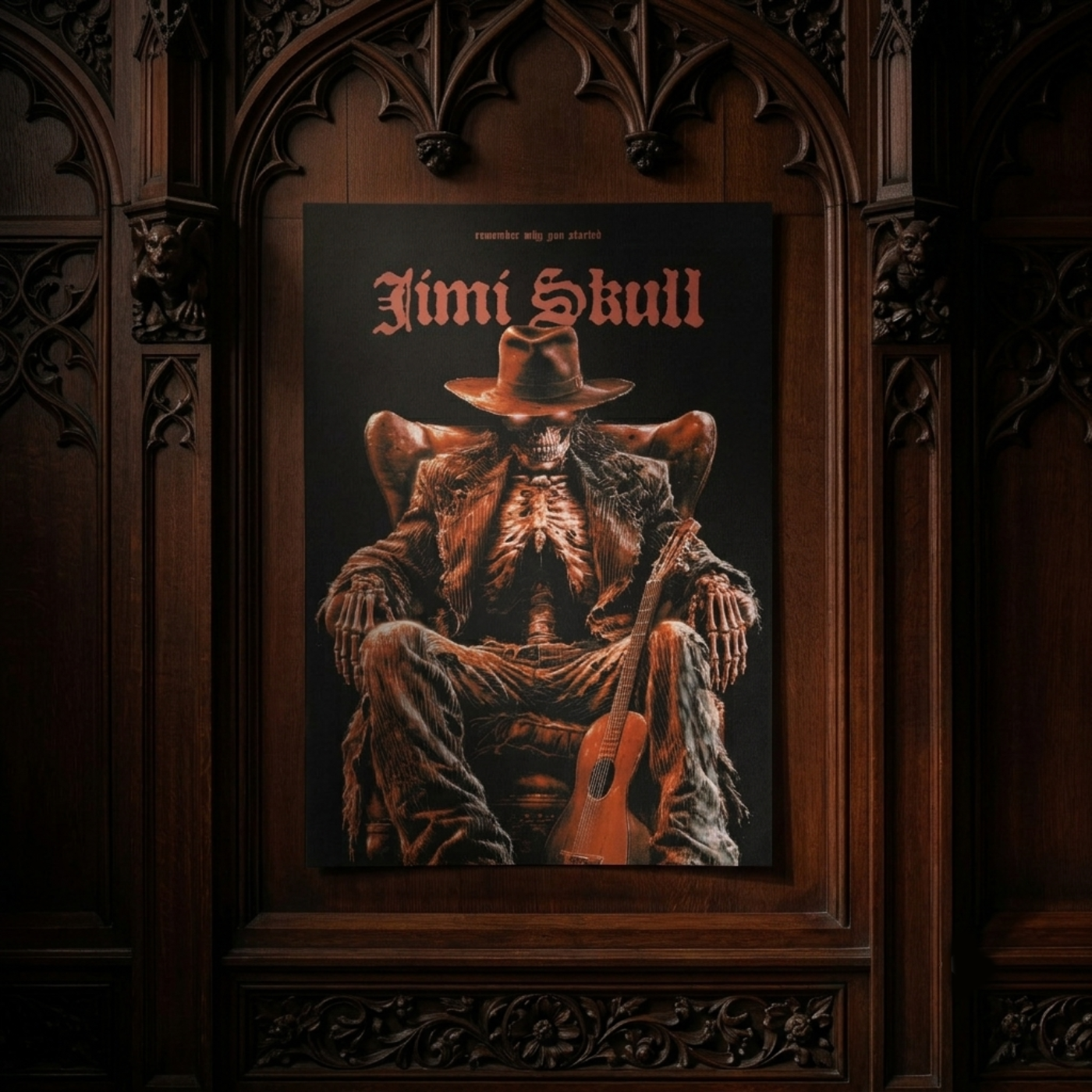 Jimi Skull Remember Why You Started Poster